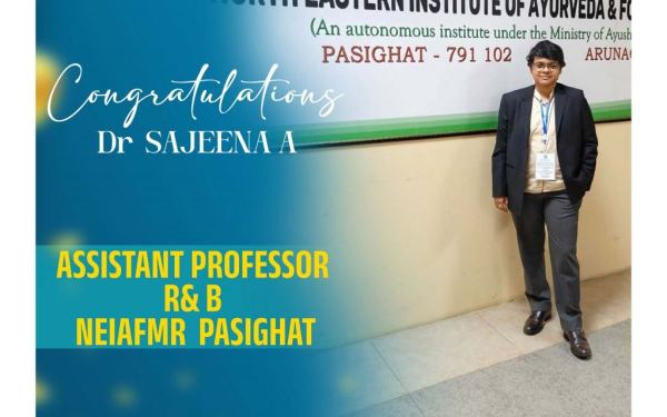 ASST.PROF at North eastern institute of ayurveda,  Passighat